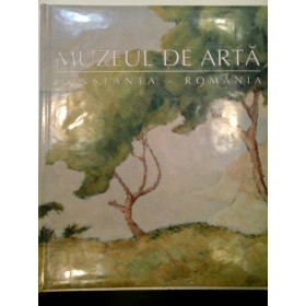 MUZEUL DE ARTA CONSTANTA; LE MUSEE D'ART; THE ART MUSEUM - ( 2 POZE ) - ALBUM